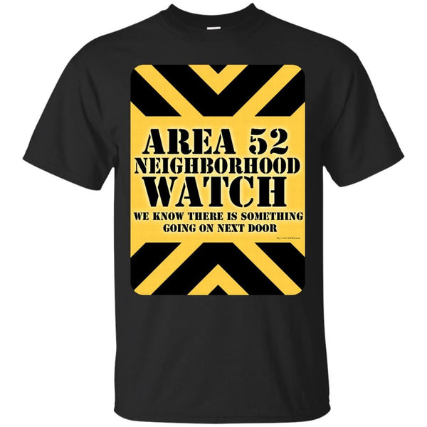 Area 52 Neighborhood Watch T-Shirt